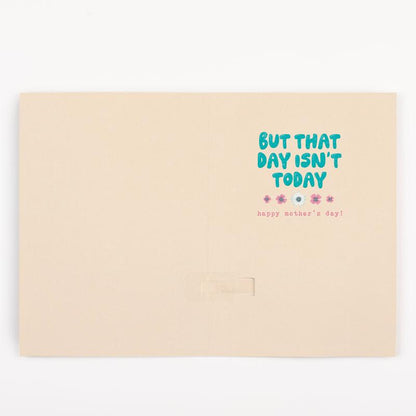 Prank Mothers Day Greeting Card